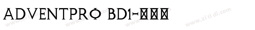 ADVENTPRO BD1字体转换